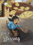 Bibi’s Blessing by Lela Usama Goldsmith illustrated by Samantha Morazzani