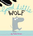 Good Little Wolf by Nadia Shireen