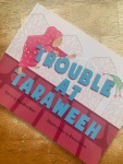 Trouble at Taraweeh by Rosalind Noor illustrated by Rania Hasan