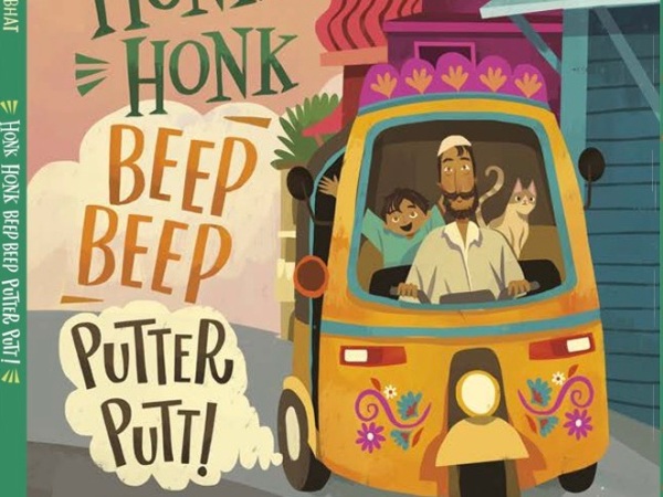 Honk Honk, Beep Beep, Putter Putt! by Rukhsana Khan illustrated by Chaaya Prabhat